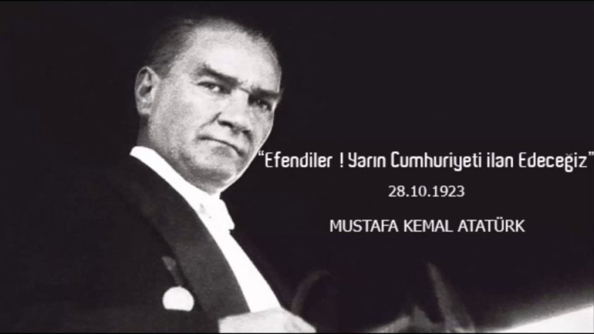 29 Ekim Cumhuriyet Bayramı için resimli mesajlar ve Atatürk'ün sözleri!  #6
