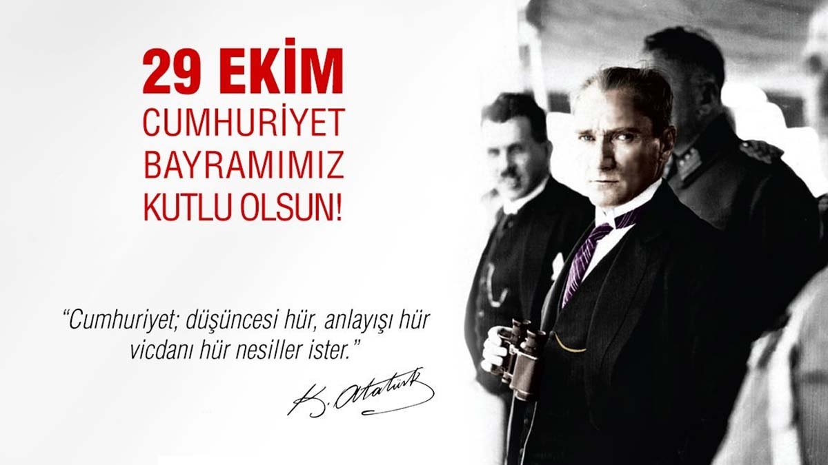 29 Ekim Cumhuriyet Bayramı için resimli mesajlar ve Atatürk'ün sözleri!  # 5