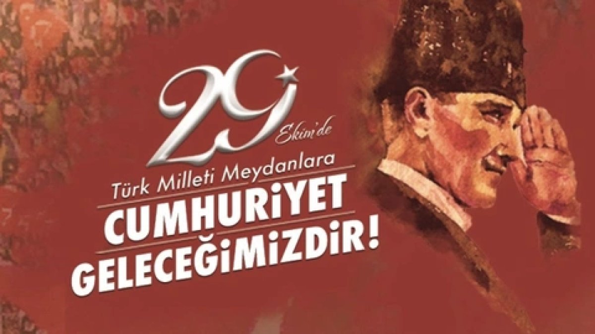 29 Ekim Cumhuriyet Bayramı için resimli mesajlar ve Atatürk'ün sözleri!  # 4