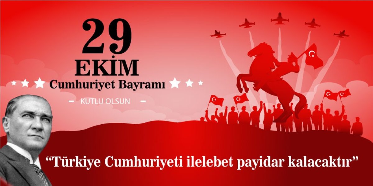 29 Ekim Cumhuriyet Bayramı için resimli mesajlar ve Atatürk'ün sözleri!  # 2